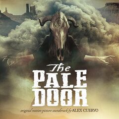 Alex Cuervo – The Pale Door (Original Motion Picture Soundtrack)