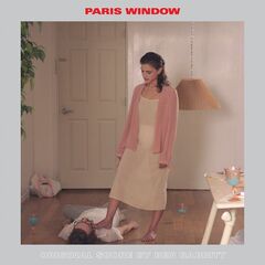 Ben Babbitt – Paris Window (Original Score)