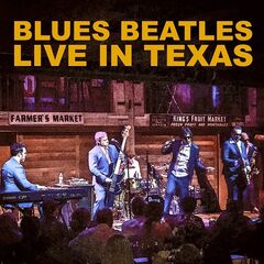 Blues Beatles – Live in Texas
