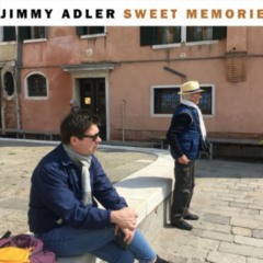 Jimmy Adler - Sweet Memories