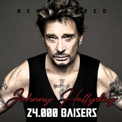 Johnny Hallyday – 24.000 baisers