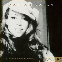 Mariah Carey – Always Be My Baby EP (Remastered) (2020)