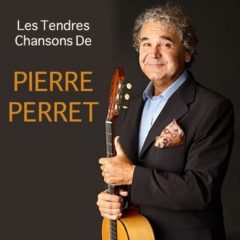 Pierre Perret - Les tendres chansons