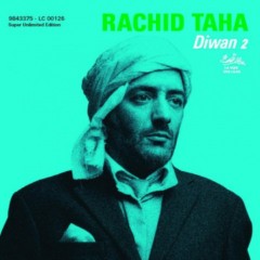 Rachid Taha - Diwan 2