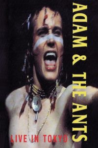 Adam and the Ants: Live in Tokyo