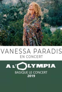 Vanessa Paradis à l’Olympia – Basique le concert