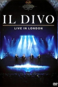 Il Divo: Live in London