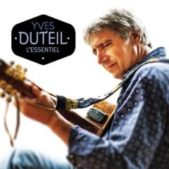 Yves Duteil - L'essentiel