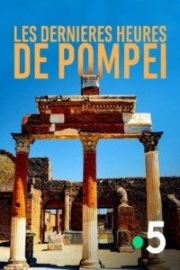 Les Dernières Heures de Pompéi