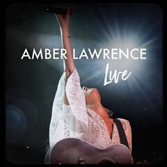 Amber Lawrence – Amber Lawrence Live