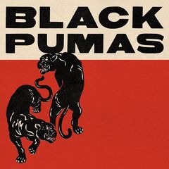Black Pumas – Black Pumas (Deluxe Edition) (2020)