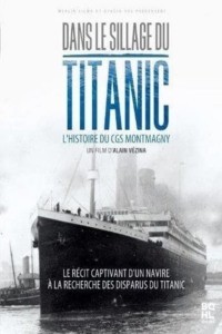 Dans le sillage du Titanic