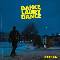 Dance Laury Dance – C’est Ça