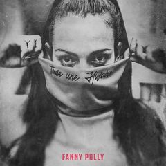 Fanny Polly – Toute une histoire