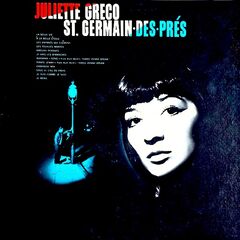 Juliette Gréco – St. Germain Des Prés (Remastered) (2019)