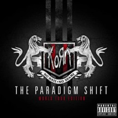 Korn - The Paradigm Shift (World Tour Edition)