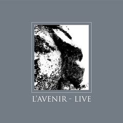 L’Avenir – Live