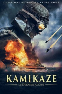 Kamikaze : le dernier assaut