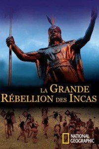 La grande rébellion des Incas