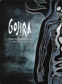 Gojira: The Flesh Alive
