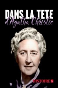 Dans la tête d’Agatha Christie