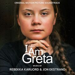 Rebekka Karijord – I Am Greta (Original Motion Picture Soundtrack)