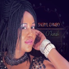 Sheryl Gambo - O'kerah
