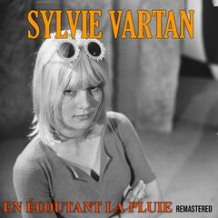 Sylvie Vartan – En écoutant la pluie (Remastered) (2020)