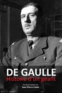 De Gaulle : histoire d’un géant