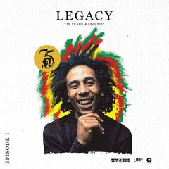 Bob Marley & The Wailers – Bob Marley Legacy: 75 Years A Legend