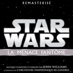 John Williams - Star Wars: La Menace Fantôme (Bande Originale du Film)
