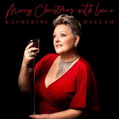 Katherine Hallam – Merry Christmas, with love x