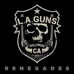 L.A. Guns – Renegades