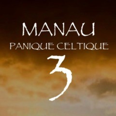 Manau - Panique celtique 3