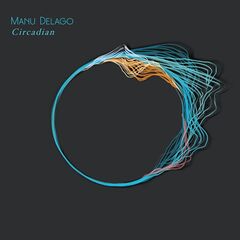 Manu Delago – Circadian