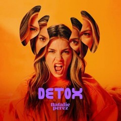 Natalie Pérez - Detox
