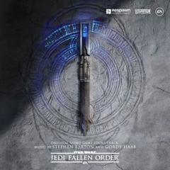 Stephen Barton - Star Wars Jedi: Fallen Order (Original Video Game Soundtrack)
