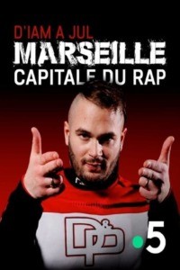 D’IAM à Jul : Marseille capitale du rap