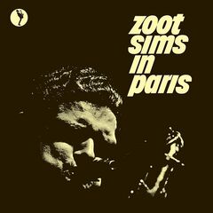 Zoot Sims – Zoot Sims In Paris (Live At Blue Note Club, Paris, 1961)