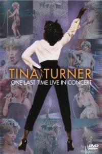 Tina Turner – One Last Time Live in Concert