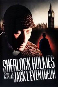 Sherlock Holmes contre Jack l’Éventreur