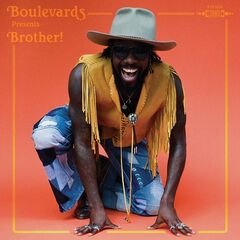 Boulevards – Brother!