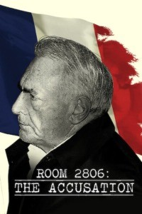 Chambre 2806 : L’Affaire DSK