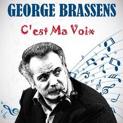 George Brassens – C’est ma voix