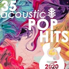 Guitar Tribute Players – 35 Acoustic Pop Hits 2020