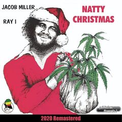 Jacob Miller, Ray I & Inner Circle – Natty Christmas