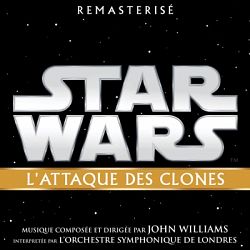 John Williams - Star Wars: L'Attaque des Clones (Bande Originale du Film)