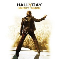 Johnny Hallyday - Bercy 2003 (Live)