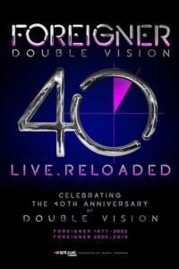 Foreigner : Double Vision 40 – Then And Now
