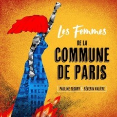 Pauline Floury - Les femmes de la commune de Paris
